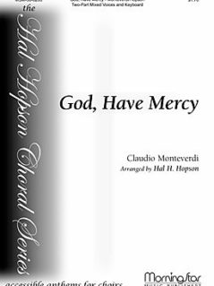 God, Have Mercy - Claudio Monteverdi 1