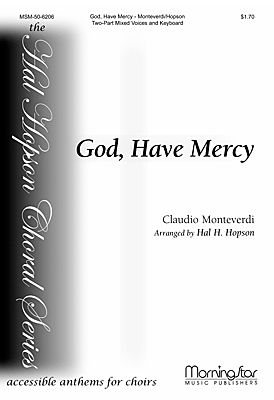 God, Have Mercy - Claudio Monteverdi 1